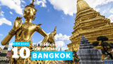 Điểm danh 11 địa điểm không đi xem như chưa đến Bangkok năm 2025