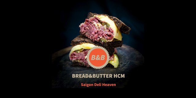 Ảnh Bread & Butter HCM Sourdough Bread & Deli Sandwiches