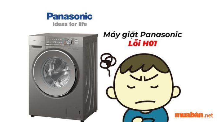 Giải pháp khắc phục lỗi H01 trên máy giặt Panasonic