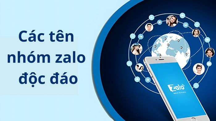 Gợi ý những cái tên nhóm Zalo sáng tạo và khác biệt