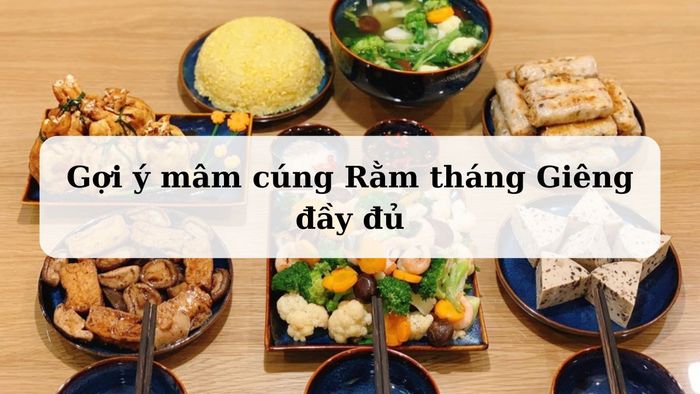 Cúng cả năm không bằng Rằm tháng Giêng - Gợi ý về mâm cúng