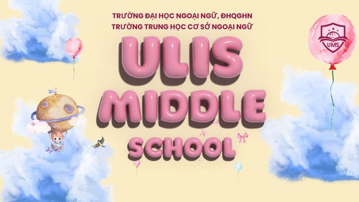 Học phí ULIS – Chương trình Trung học cơ sở
