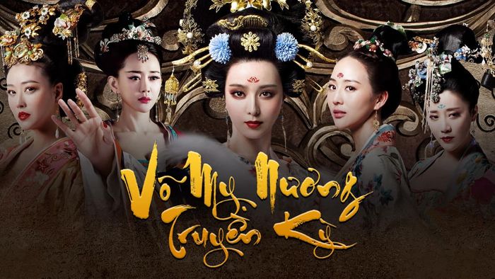 Phim nổi bật của Phạm Băng Băng – Võ Mỵ Nương Truyền Kỳ (2014)