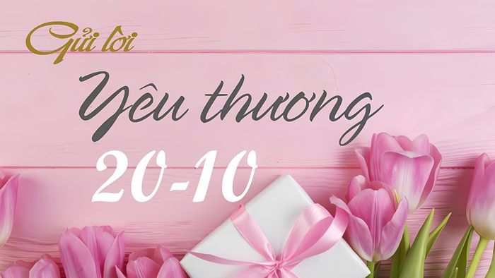 Lời chúc 20/10 ý nghĩa nhất dành cho vợ yêu