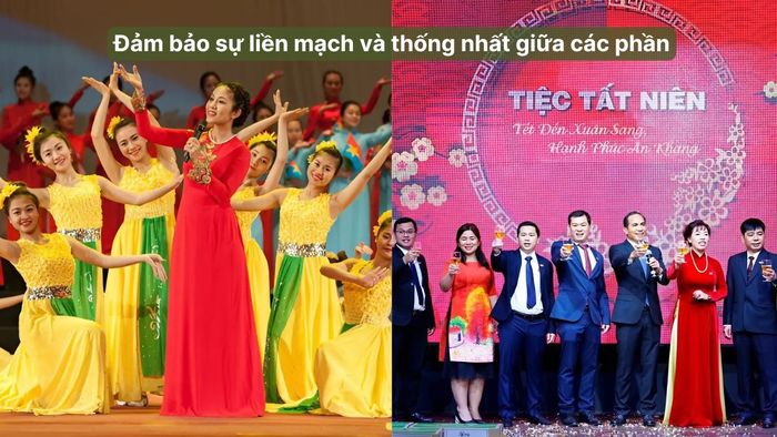 Kịch bản tất niên cuối năm phải bảo đảm tính liền mạch và thống nhất.