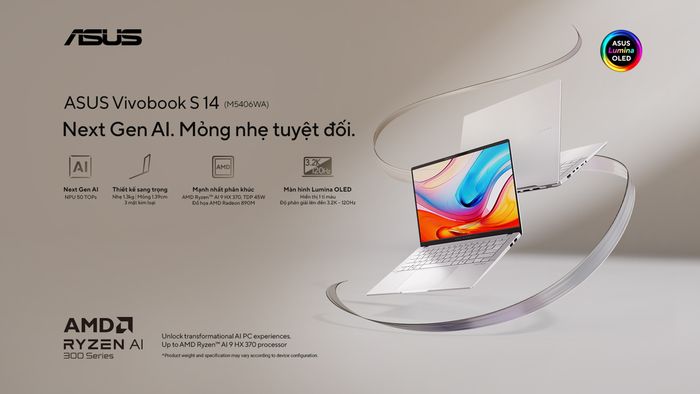 ASUS Vivobook S 14 với phiên bản Ryzen AI 9 hứa hẹn hiệu suất mạnh mẽ vượt trội