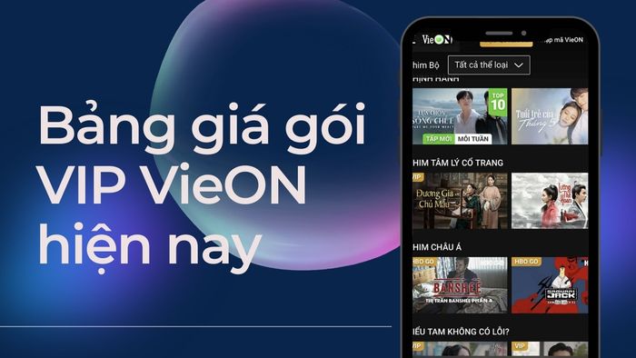Danh sách giá các gói VIP VieON hiện tại