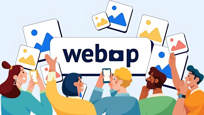 Định dạng WEBP phù hợp với ai?