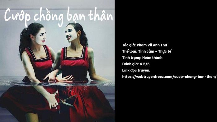 Tác phẩm Cướp Chồng Bạn Thân của Phạm Vũ Anh Thư