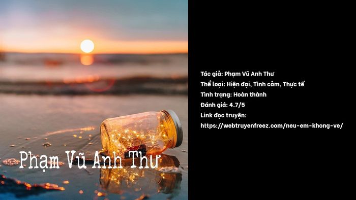 Truyện ngắn Nếu Em Không Về của Phạm Nguyễn Anh Thư