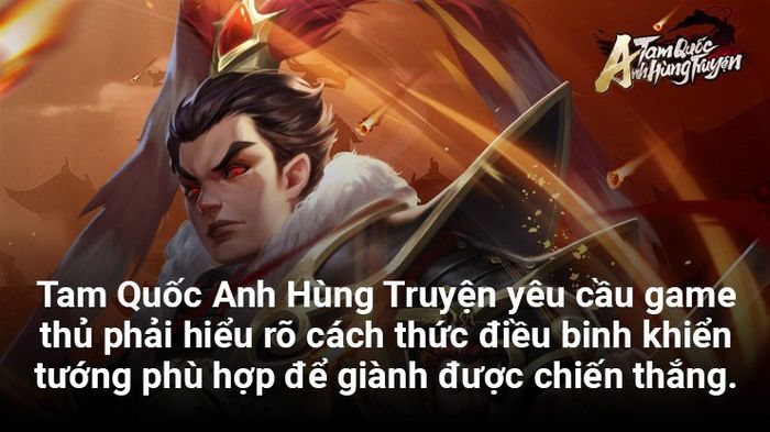 Tam Quốc Anh Hùng Truyện: Hướng dẫn chiến thuật cho người mới