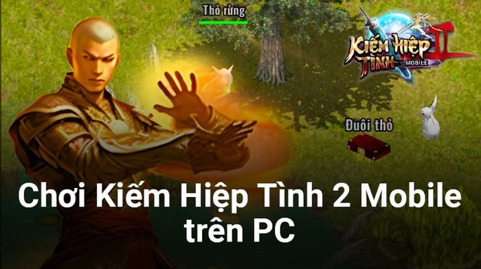 Khám phá thế giới giang hồ trong Kiếm Hiệp Tình 2 Mobile trên máy tính cùng BlueStacks