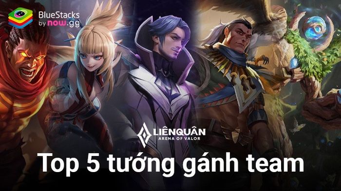 Garena Liên Quân Mobile: Top 5 tướng có thể chơi vai trò gánh team mạnh mẽ trong phiên bản mới Ảo Mộng Giới