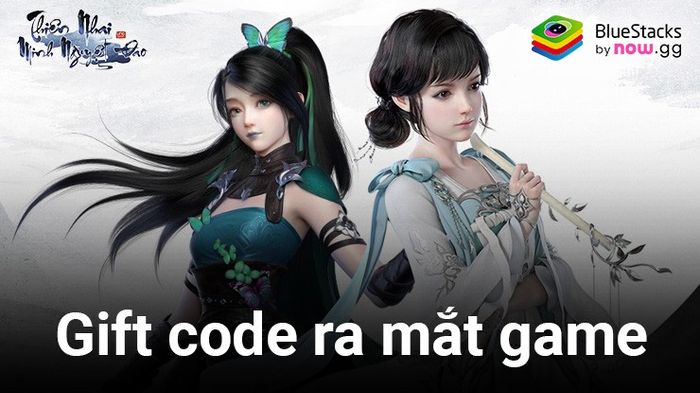 Thiên Nhai Minh Nguyệt Đao VNG: Danh sách các mã gift code mới nhất tháng 5/2024
