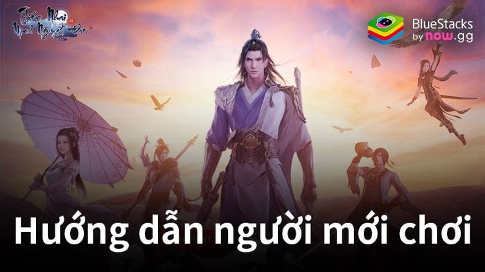 Cẩm nang hữu ích khi bắt đầu chơi Thiên Nhai Minh Nguyệt Đao trên PC với BlueStacks