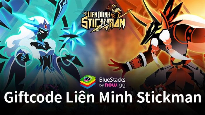 Tổng hợp các mã quà dành cho game thủ Liên Minh Stickman