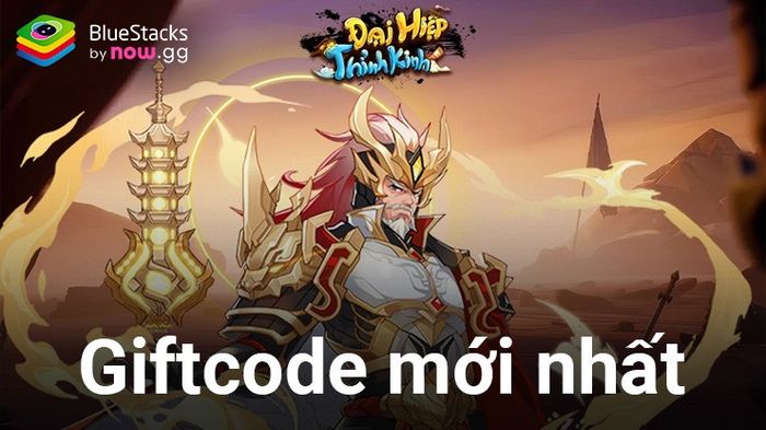 Tin Tức Về Các Mã Giftcode Mới Nhất Cho Game Đại Hiệp Thỉnh Kinh Tháng 6/2024