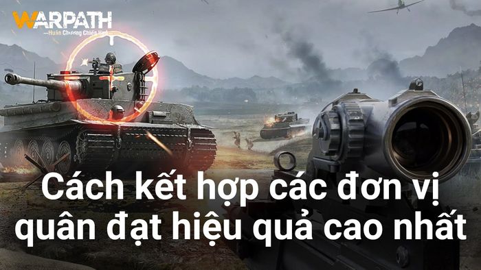 Cách sắp xếp quân đội hiệu quả trong Warpath: Huân Chương Chiến Hỏa