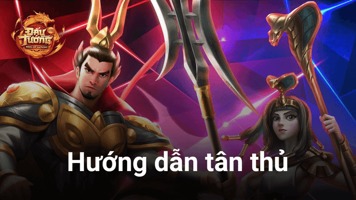 Hướng dẫn cho người mới tham gia Đấu Tướng VNG