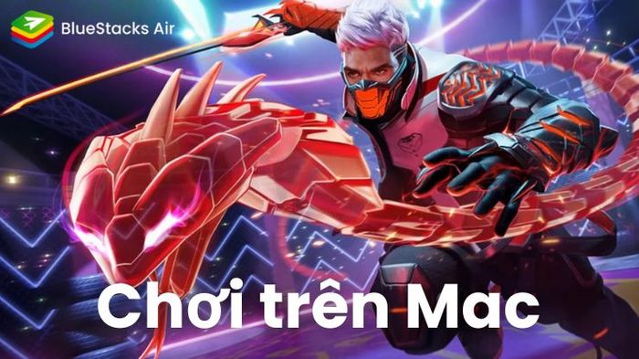 Biến thành chiến binh bất bại và chơi Free Fire cực kỳ mượt trên Mac với BlueStacks Air miễn phí