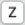 Z