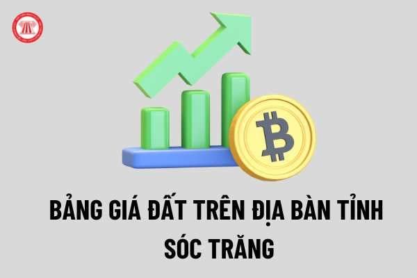 Danh mục bảng giá đất tại tỉnh Sóc Trăng