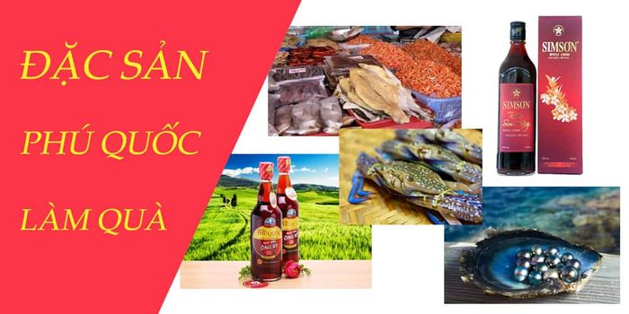 Đặc sản Phú Quốc làm quà