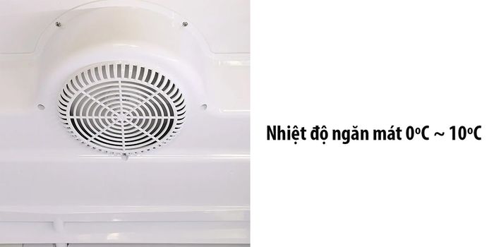 Nhiệt độ ngăn mát 0ºC ~ 10ºC