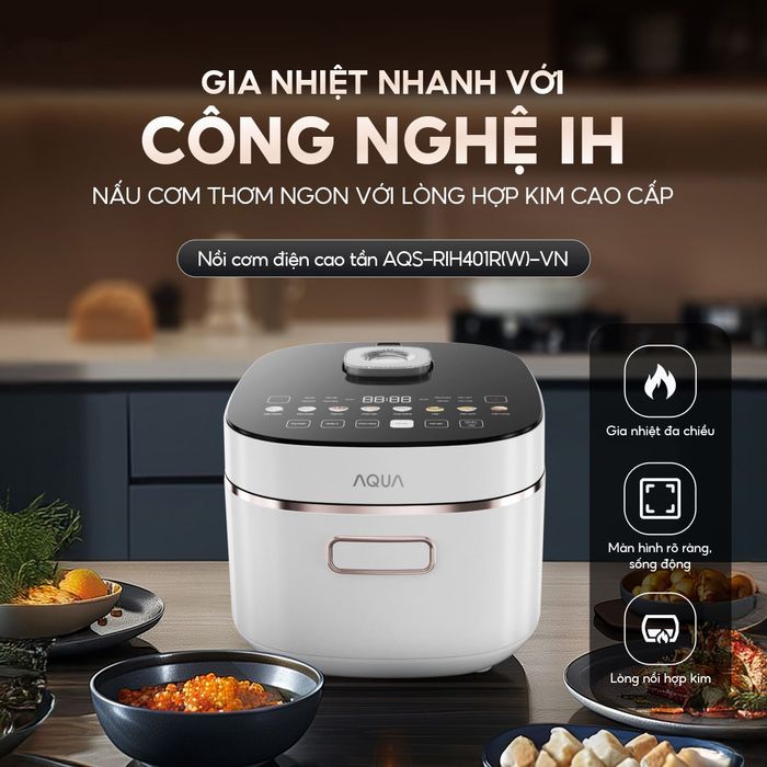 Nồi cơm điện cao tần AQUA 1.5 lít AQS-RIH401R(W)-VN công nghệ cao tần IH
