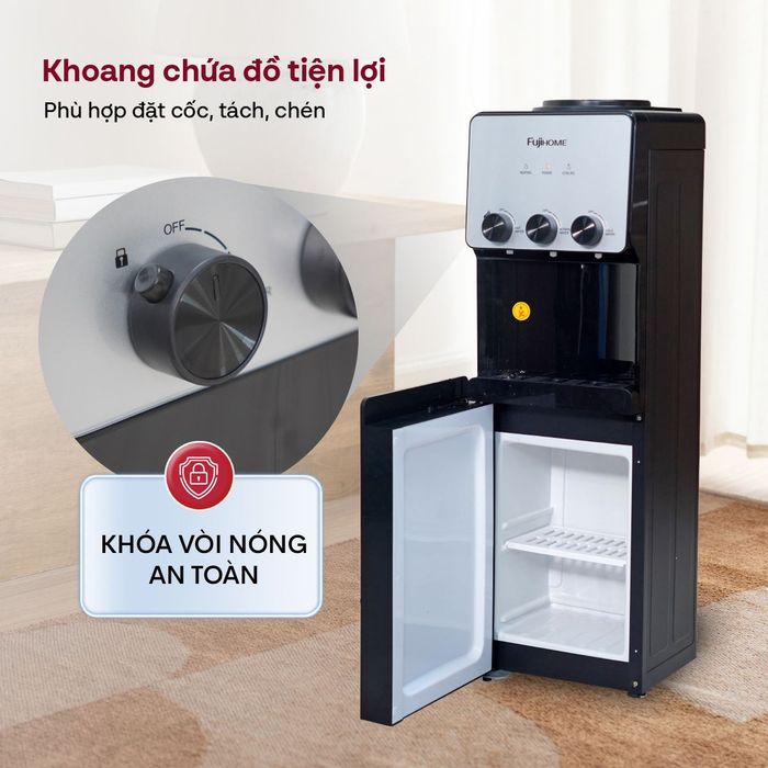Cây nước nóng lạnh FUJIHOME WD677C 590W - Tiện ích