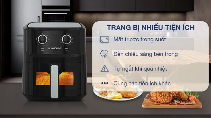 Nồi chiên không dầu Sunhouse SHD4030 6.5 lít - Tiện ích