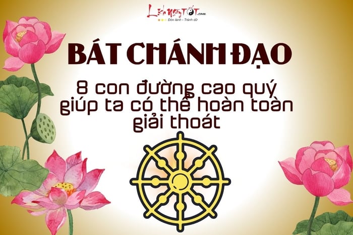 Bát chánh đạo: Con đường tiêu diệt khổ đau