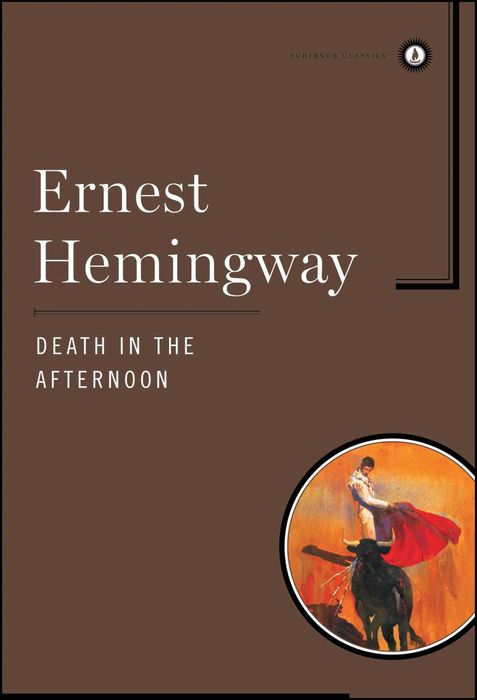 Cái Chết Trong Chiều Tối - Sách của Ernest Hemingway - Trang chính thức | Simon & Schuster