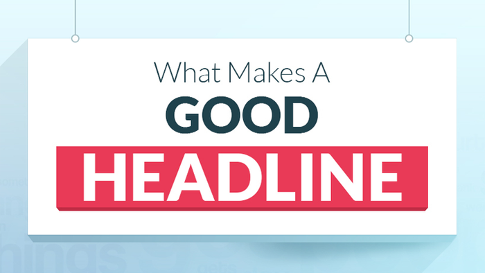 Tạo headline hấp dẫn cho một bài content marketing