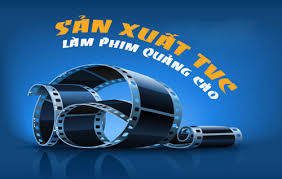 Sản xuất phim TVC