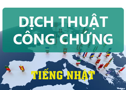 Dịch thuật công chứng tiếng Nhật