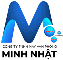 Máy Văn Phòng Minh Nhật - Công Ty TNHH Máy Văn Phòng Minh Nhật