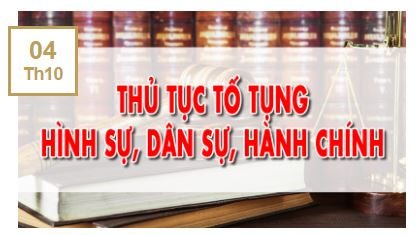 Tố tụng dân sự, hình sự, hành chính