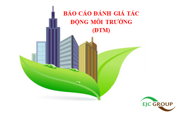 Đánh giá tác động môi trường