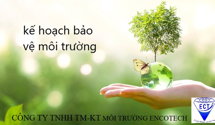 Kế hoạch bảo vệ môi trường