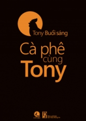 Cà phê cùng Tony