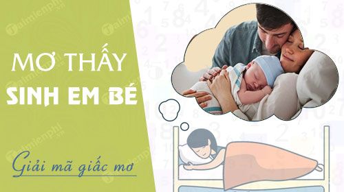 Nằm Mơ Thấy Mình Sinh Con Đánh Số May: Giải Mã Và Cách Áp Dụng Hiệu Quả