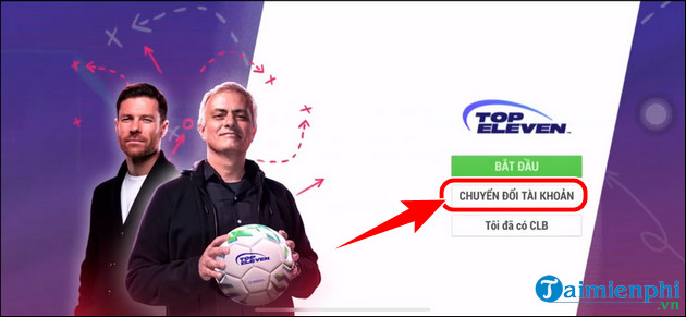 eleven - Hướng dẫn an toàn chuyển đổi tài khoản Top Eleven Quốc Tế về Việt Nam Cach-chuyen-tai-khoan-top-eleven-quoc-te-ve-viet-nam-4