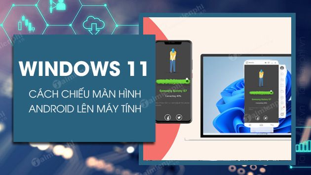 How to Cast Android Screen on Windows 11 Without Software