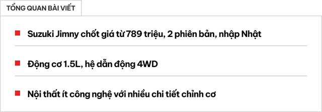 Suzuki Jimny khởi đầu với giá từ 789 triệu tại Việt Nam: Hàng Nhật chính hãng, nội thất giản dị nhưng tích hợp nhiều công nghệ off-road