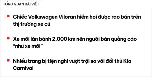 Mua chiếc xe Volkswagen Viloran này tiết kiệm được 400 triệu đồng nhưng chất lượng không thua kém xe mới, đồng thời trang bị nhiều hơn so với Carnival.