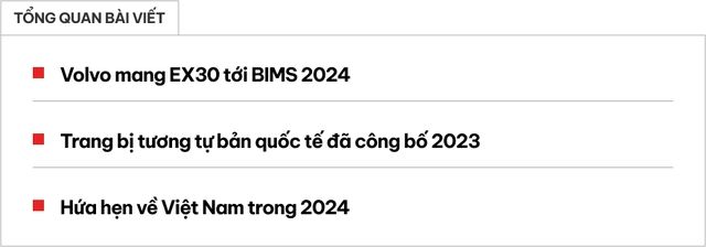 Volvo EX30 góp mặt tại Triển lãm Ô tô Quốc tế Bangkok 2024 trước khi trở về Việt Nam - Hình 1.