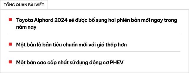 Toyota Alphard thế hệ mới sắp có bổ sung đáng chú ý: Bản tiêu chuẩn mới với giá cạnh tranh hơn, và bản cao cấp rộng rãi như khoang hạng nhất - Ảnh 1.