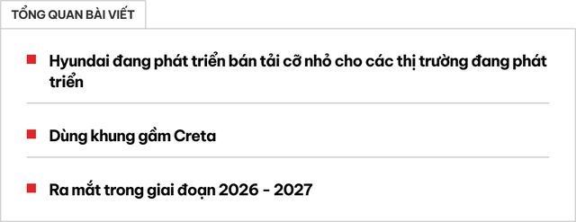 Hyundai đang phát triển bán tải giá rẻ dựa trên khung gầm của Creta cho các thị trường đang phát triển - Ảnh 1.