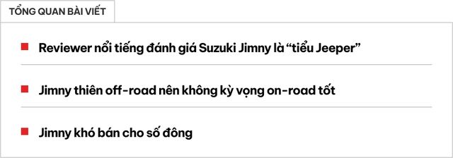 Reviewer ô tô nổi tiếng: 'Suzuki Jimny không phải là phiên bản giả mạo của Mẹc G, Jimny sở hữu sức mạnh riêng và giá thành chỉ bằng 1/5 so với Jeep' - Ảnh 1.